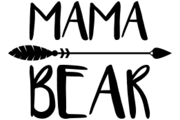 Mama Bear: A Symbol of Protection and Strength