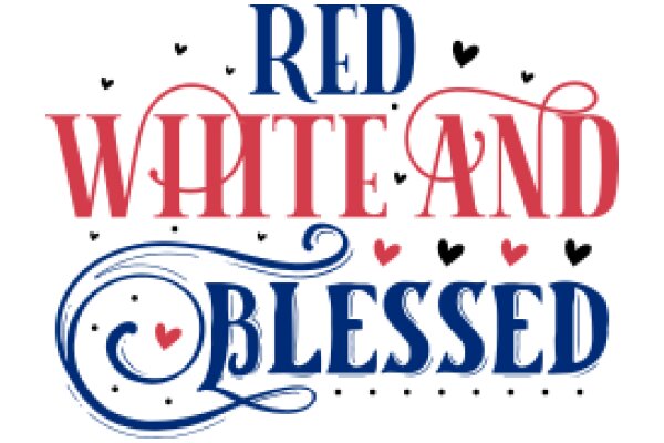 Red, White, and Blue: A Celebration of Love and Unity