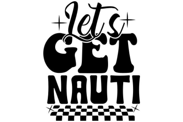 Let's Get Nauti: A Playful Invitation to Explore the Ocean