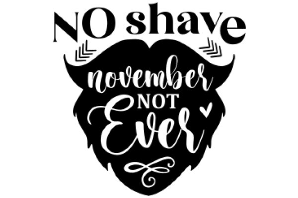 No Shave November: A Symbol of Support and Awareness Campaign