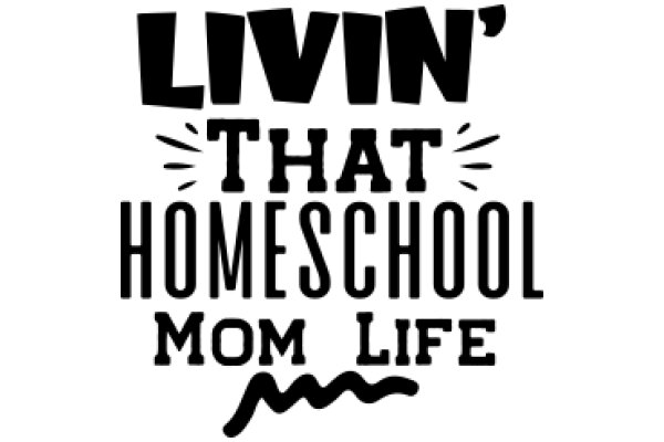 Livin' the Homeschool Life: A Journey of Learning and Growth