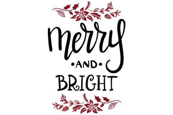 Merry and Bright: A Festive Greeting