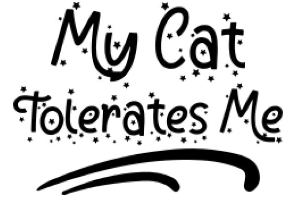 My Cat Tolerates Me: A Playful Tribute to Feline Companionship