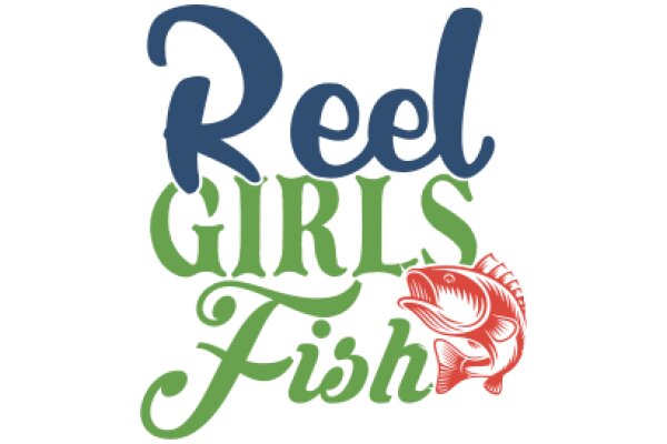 Reel Girls Fishing: A Guide to the Sport