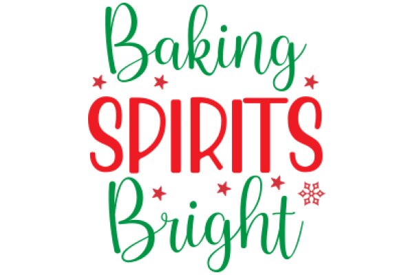 Baking Spirits Bright: A Festive Holiday Message