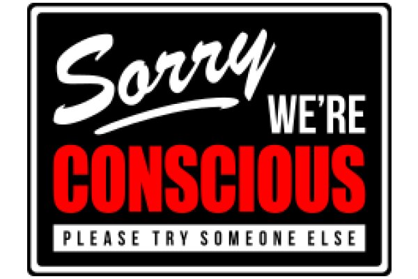 Sorry, We're Conscious: A Plea for Empathy and Understanding