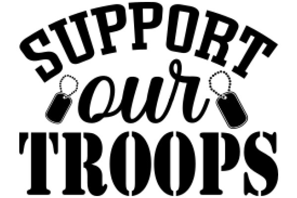 Support Our Troops: A Call to Action