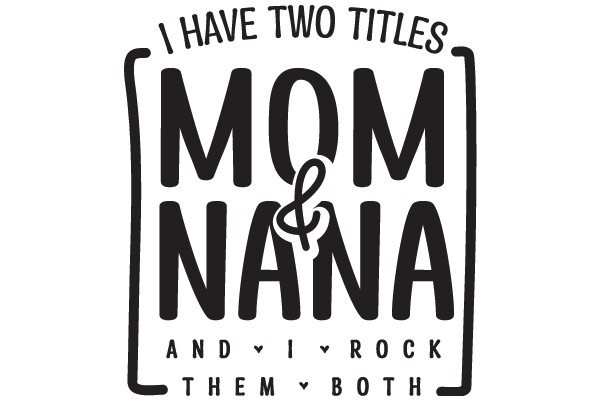 Mom & Nana: A Collection of Two Titles and a Rock