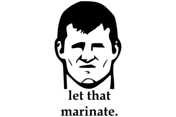 A Portrait of a Man with the Text 'Let that marinate.'