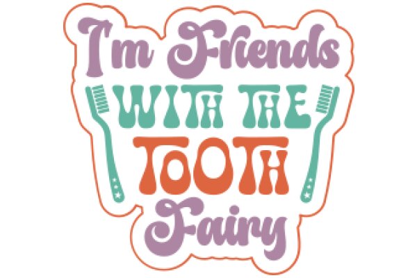 Friendly Tooth Fairy: A Playful Take on Dental Hygiene