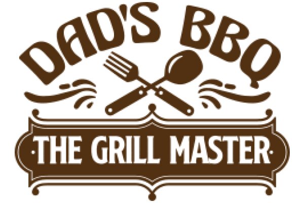 Dad's BBQ: The Grill Master