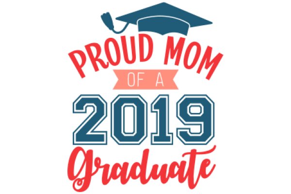 Celebrating 2019 Graduation: A Year of Achievements