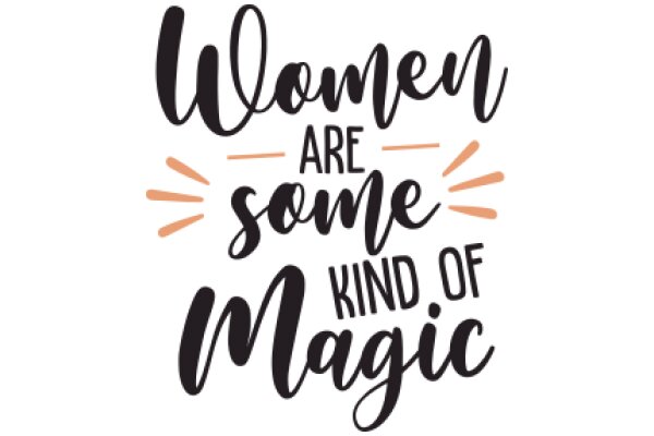 Empowering Women: A Celebration of Strength and Magic