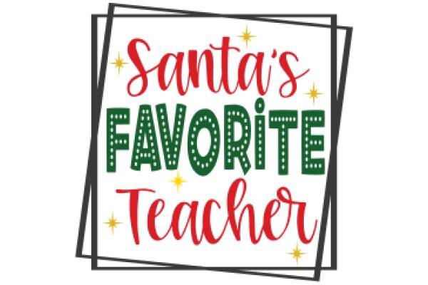 Santa's Favorite Teacher