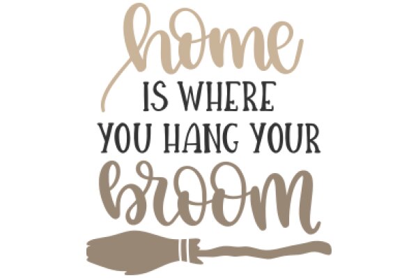 Welcome Home: A Sign of Comfort and Familiarity