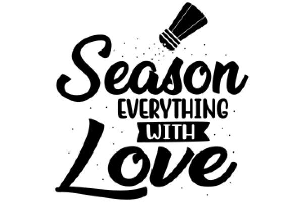 Season of Love: A Collection of Seasonal Recipes and Activities