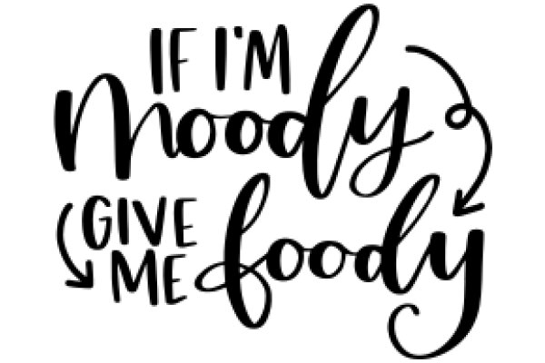 A Playful Affirmation: 'If I'm Noodly, Give Me Foody'