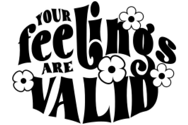 Your Feelings Are Valid: A Celebration of Emotional Expression