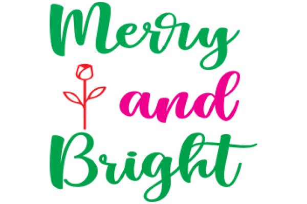 Merry Christmas and Bright New Year: A Festive Greeting