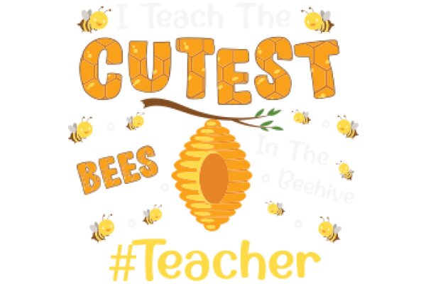 Celebrating the Cutest Bees: A Teacher's Delight!