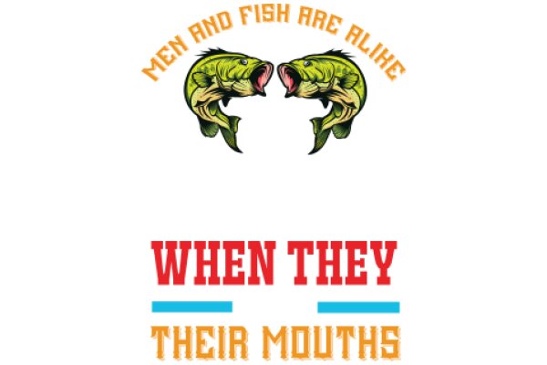 Fish and Fish Are Alive: When They Mouth Their Mouths