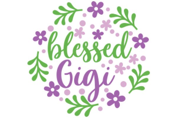 Blessed Gigi: A Floral Celebration of a Name