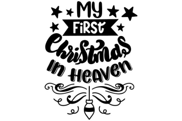 My First Christmas in Heaven: A Celebratory Greeting