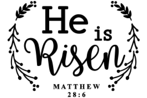 Easter Greeting: He is Risen