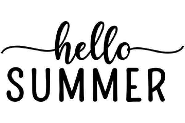 Welcome to Summer: A Friendly Greeting