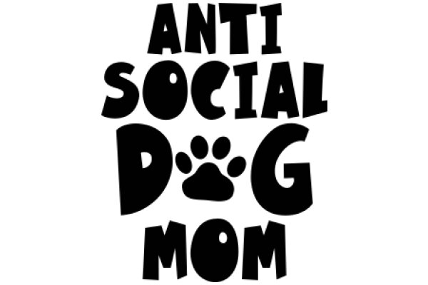 Anti-Social Dog Mom