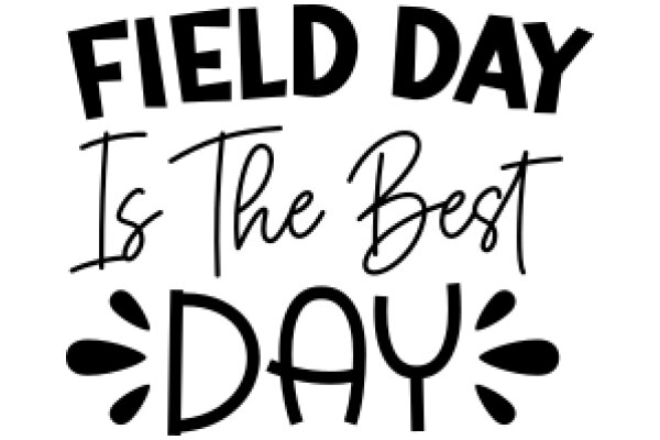 Field Day: A Celebration of the Best Day of the Year