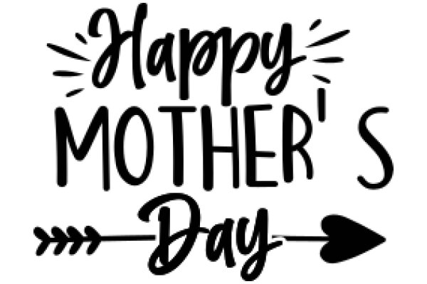 Happy Mother's Day: A Heartfelt Wish for the Special Day