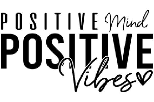 Positive Vibes: A Guide to Mindful Living