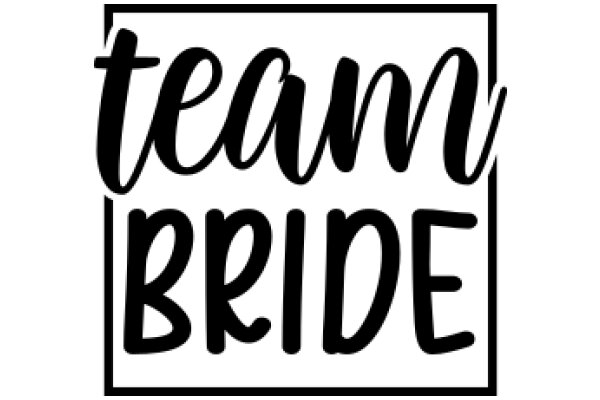 Team Bride: A Graphic Design for a Wedding Team