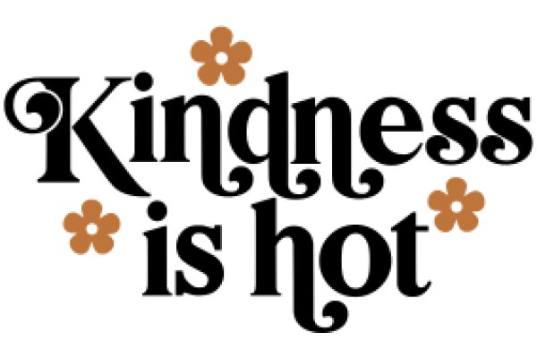 Kindness is Hot: A Symbolic Emblem of Humanity's Warmth