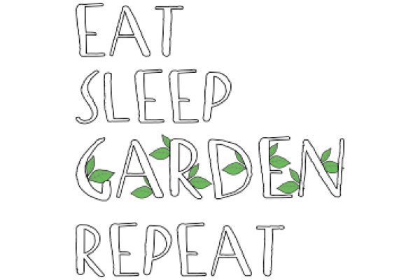 Eat, Sleep, Garden, Repeat: A Simple Guide to a Healthy Lifestyle