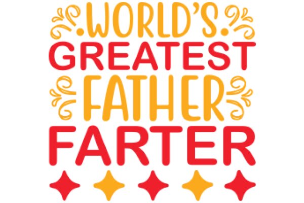 Celebrating the World's Greatest Father: A Graphic Design Tribute