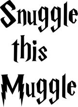 A Magical Journey: Snuggle This Muggle