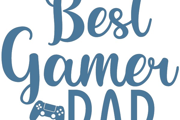 Best Gamer Dad: A Father's Guide to Gaming