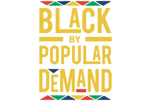 Black by Popular Demand