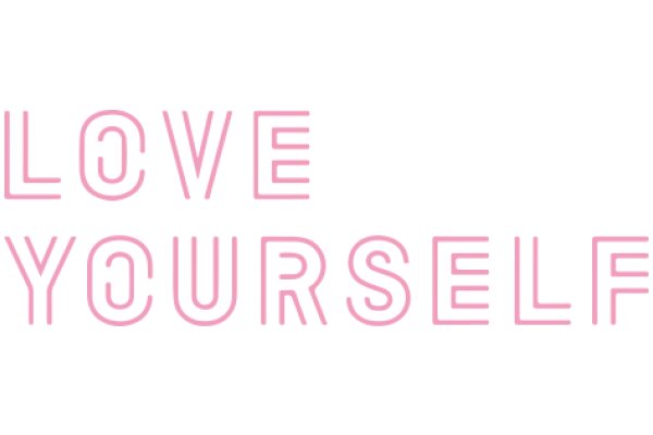 Love Yourself: A Message of Self-Care and Empowerment