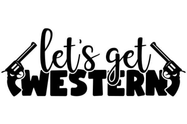 Western-themed logo with a playful twist: 'Let's Get Western'.