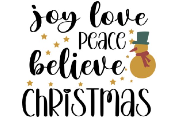 Joy, Love, Peace, Believe, Christmas