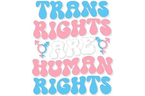 Trans Rights Are Human Rights