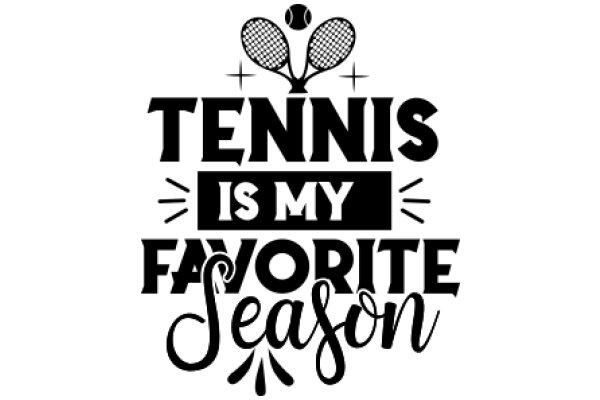 Tennis Enthusiast's Seasonal Affirmation