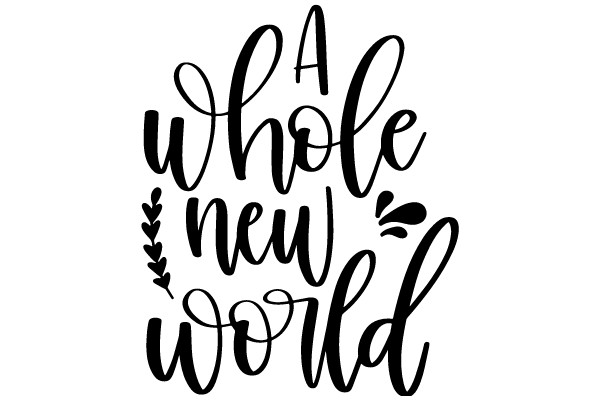 A Whole New World: A Stylish Quote Poster