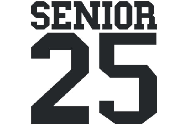 Senior 25: A Symbol of Achievement and Experience