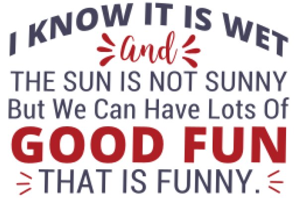 A Humorous Take on the Sun's Influence on Mood