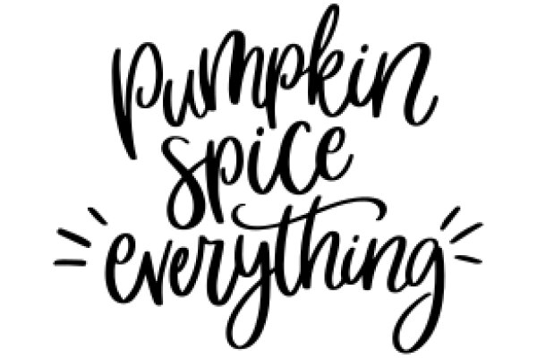 Pumpkin Spice Everything: A Celebration of Autumn's Favorite Flavor