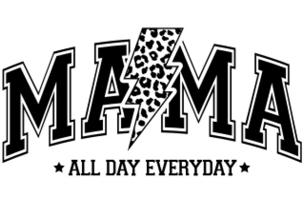 Mama's All-Day Everyday: A Tribute to the Unstoppable Force of Motherhood